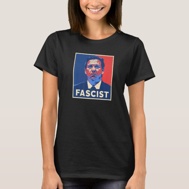 T-shirt Portrait Fasciste de Ron DeSantis Mauvais Gouverne (Devant)