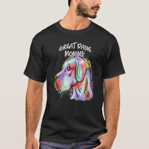 T-shirt Portrait Pop coloré Great Dane Chien Maman Mère
