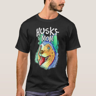 T-shirt Portrait Pop coloré Husky Dog Maman Fête des Mères