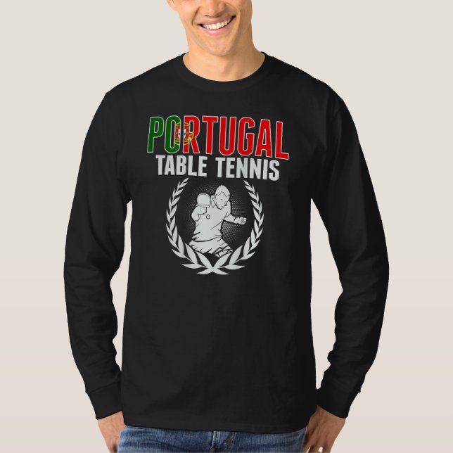 T-shirt Portugal Table Tennis  Portuguese Ping Pong Suppor (Devant)
