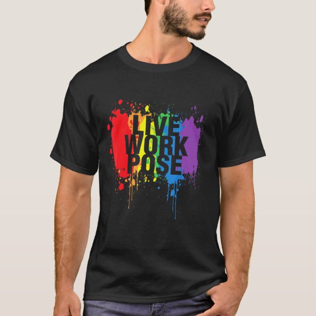 T-shirt Pose de travail en direct Énoncé graphique Tee Hap (Devant)