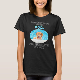 T-shirt Pose Par Piscine Et Hang W Golden Retriever