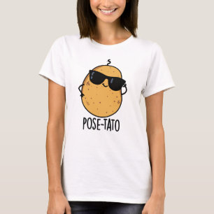 T-shirt Pose-tato Blague drôle de pomme de terre