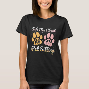 T-shirt Posez-moi la question à propos de l'animal assis