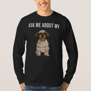 T-shirt Posez-moi la question de mon Chien Chih Tzu