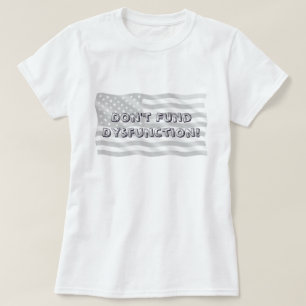 T-shirt Position Civique Audacieuse Contre le Message de D