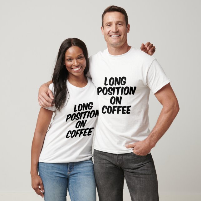 T-shirt Position longue sur le café (Unisexe)