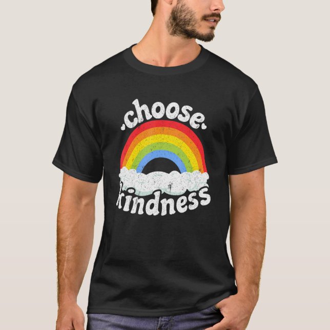 T-shirt Positive Anti Bullying Rainbow Peace Hippie Choose (Devant)