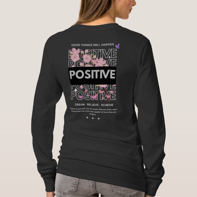 T-shirt Positive Mindset Quote with Cherry Blossoms (Dos)