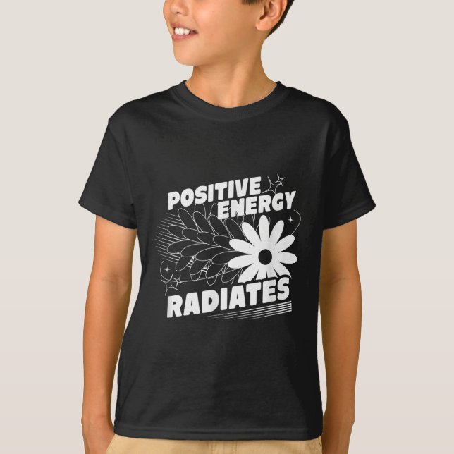 T-shirt Positive, Rayons d'énergie Citation positive Inspi (Devant)