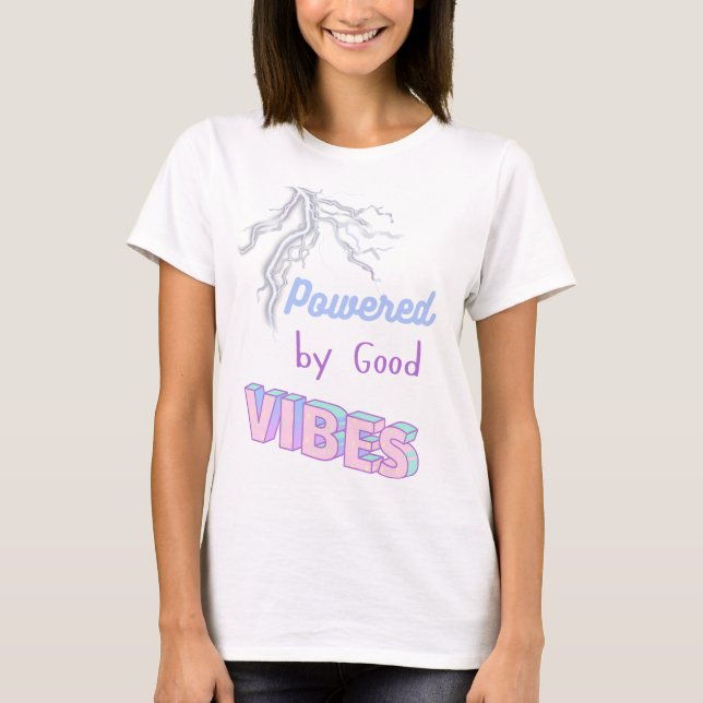 T-Shirt Positivité Chargée (Devant)