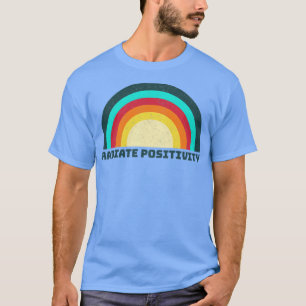 T-shirt Positivité du rayonnement