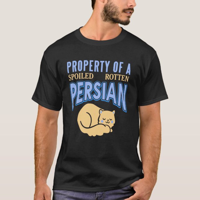 T-shirt Possédé par un chat persan vraiment gâté (Devant)