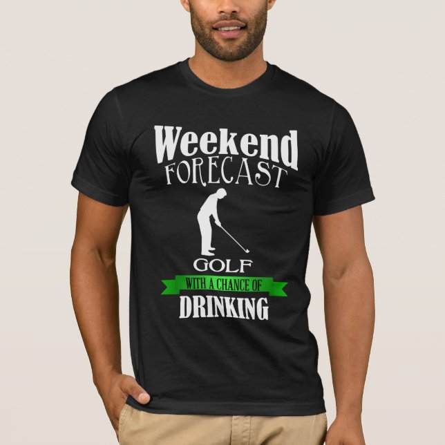 T-shirt Possibilité de golf de prévision de week-end de (Devant)