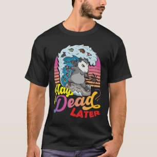 T-shirt Possum 80's Play Dead Later Surfing Possum