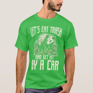 T-shirt Possum laisse Eatrash et se faire frapper par une