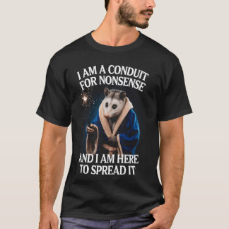 T-shirt Possum suis un conduit pour des absurdités Possum 