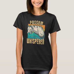 T-shirt Possum Whisperer Opossum