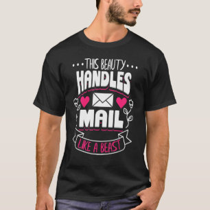 T-shirt Postal Worker Mail Lady Transporteur Cette poignée