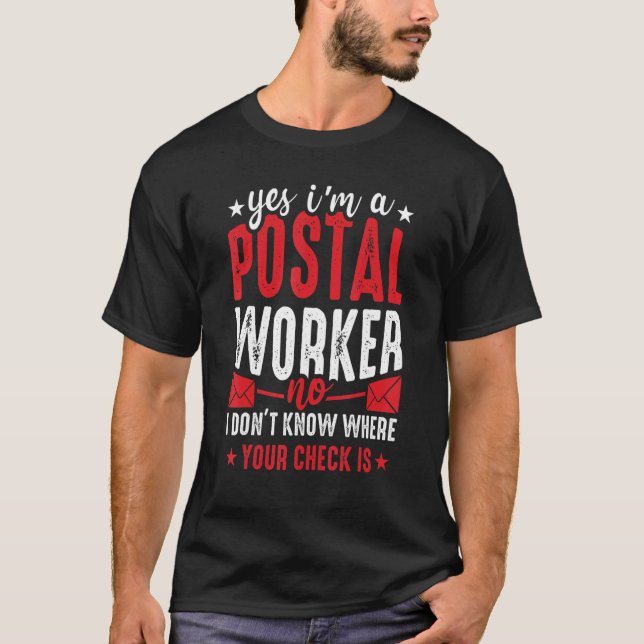 T-shirt Postal Worker  Mailman Mail Carrier Post Office  2 (Devant)