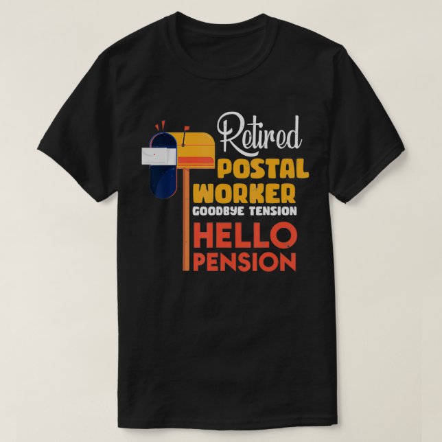 T-shirt Postal Worker Retirement Gifts Funny Retired Posta (Design devant)