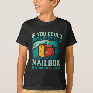 T-shirt Postal Worker Si Vous Pouvez Juste Vider Votre Boî