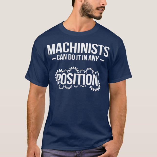 T-shirt Poste Machiniste Opérateur de machine CNC (Devant)