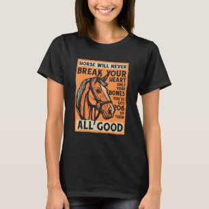 T-shirt Poster Cheval Équitation Un Cheval Ne Casse Jamais