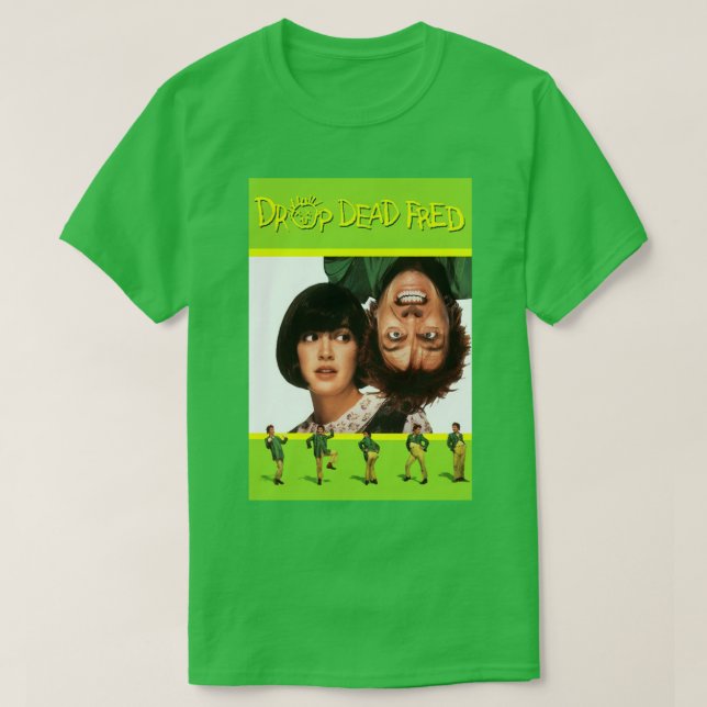 T-shirt Poster de Drop Dead Fred (Design devant)