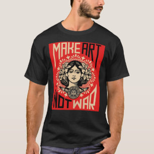 T-shirt Poster du symbole Faire de l'art pas de la guerre