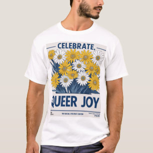 T-shirt "Poster Floral Queer Joy - Célébrer la LGBTQ+ Prid