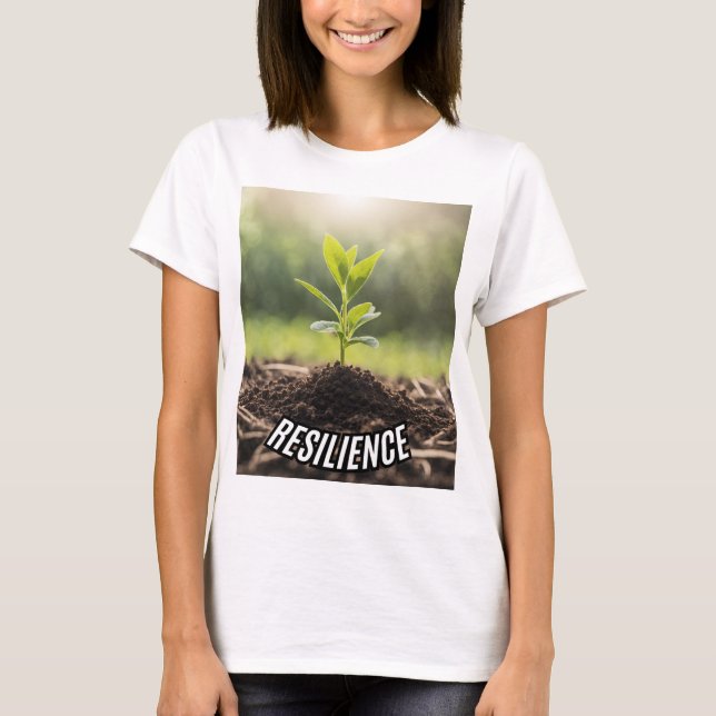 T-shirt Poster "Résilience" Croissance et force (Devant)