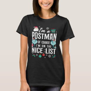 T-shirt Postman Mailman Christmas Je suis Postman Bien sûr