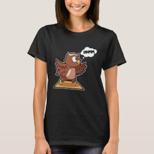 T-shirt Postures de yoga Owl Owl Sport Gymnastique Ohmmm B