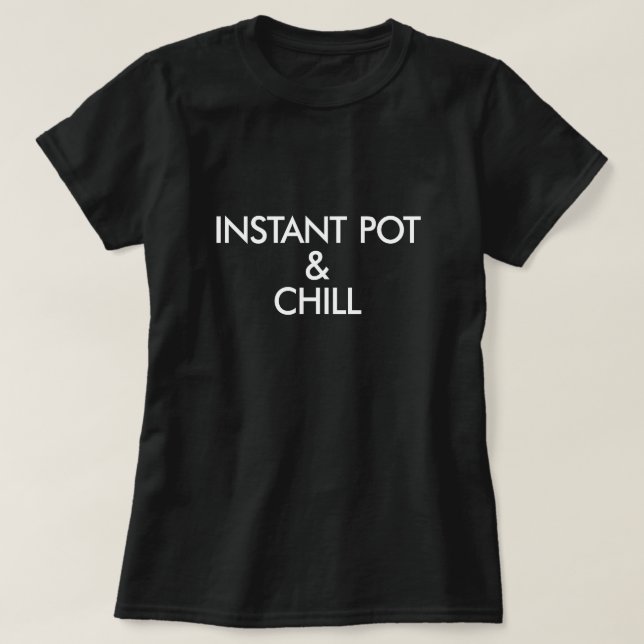 T-SHIRT POT INSTANTANÉ ET FROID (Design devant)