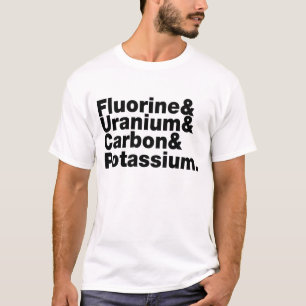 T-shirt Potassium en uranium de carbone de fluor
