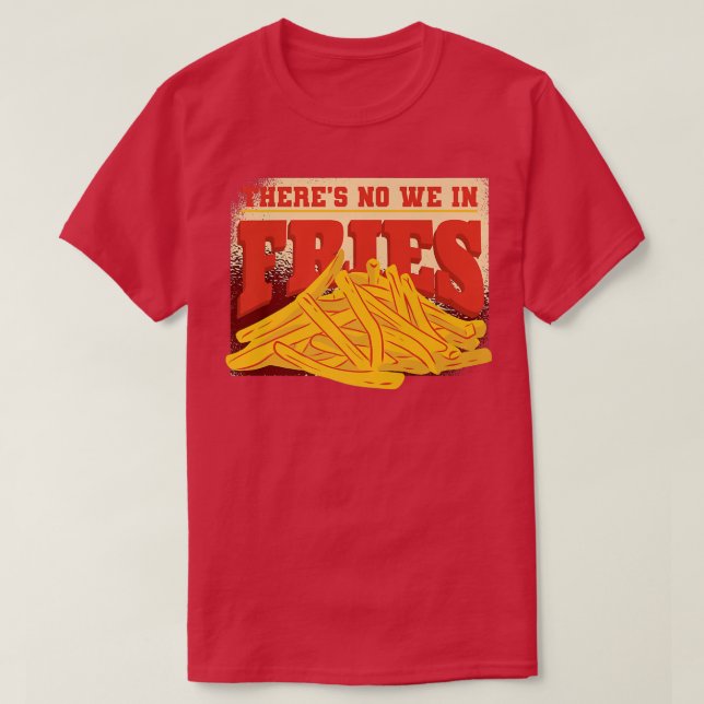 T-shirt Potato snacks burger cuisine frites frites frites  (Design devant)