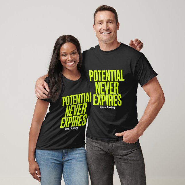 T-shirt Potentiel n'expire jamais Mentalité de Croissance  (Unisexe)