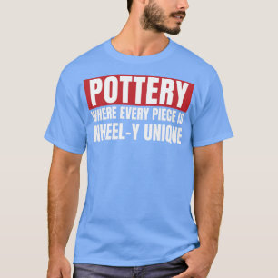 T-shirt Poterie Art Unique Amusant Céramique Art Clay