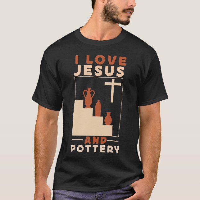 T-shirt Poterie Céramique J'Aime Jésus Et Poterie Jésus (Devant)