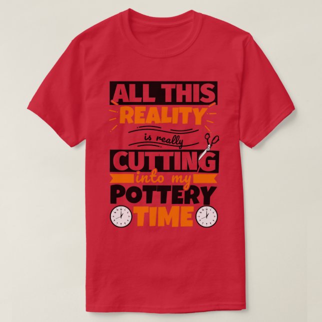 T-shirt Poterie Drôle Dire Hobby (Design devant)