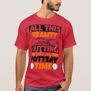 T-shirt Poterie Drôle Dire Hobby