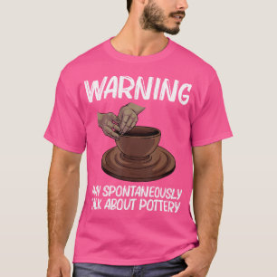 T-shirt Poterie drôle pour l'art céramique artistique en a