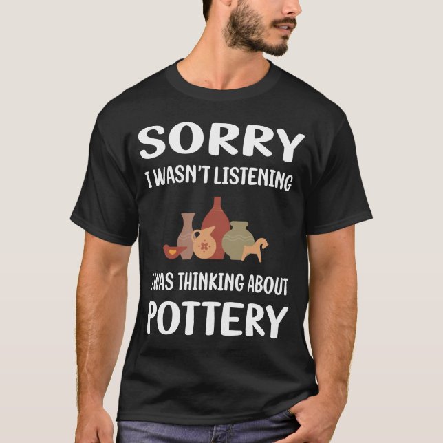 T-shirt Potier en poterie qui n'écoute pas (Devant)