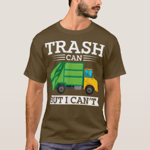 T-shirt Poubelles Poubelles Poubelle Mais Je Ne Peux Pas 7