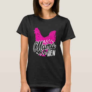 T-shirt Poule de la vie de fermier pour maman femmes mère