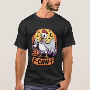 T-shirt Poule fantôme drôle de poulet F-Caw-F Costume d'Ha