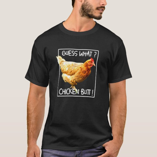 T-shirt Poule Pondeuse Poulet Devine quoi Poule Fesses (Devant)