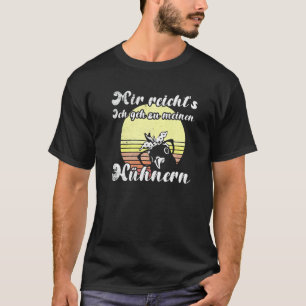 T-shirt Poules effrontées Coucher de soleil Geh Zu Meine H