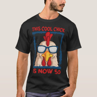 T-shirt Poulet 50e anniversaire Cool Chick Barnyard Farm P